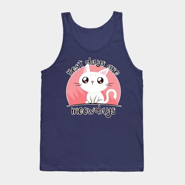 Best Days are Meow Days - Cat Lover Tank Top by Artistic muss